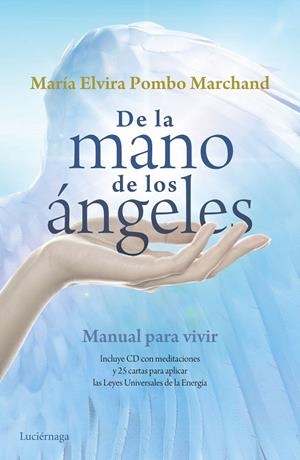 DE LA MANO DE LOS ÁNGELES | 9788415864868 | MARÍA ELVIRA POMBO MARCHAND