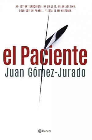 PACIENTE, EL | 9788408122913 | JUAN GOMEZ-JURADO