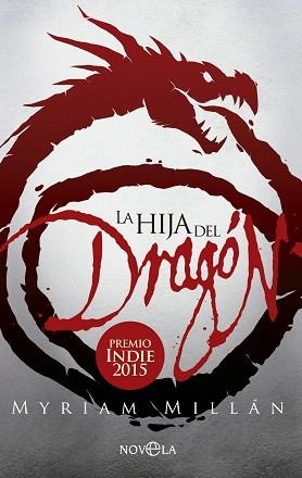 LA HIJA DEL DRAGÓN | 9788490605349 | MILLÁN, MYRIAM