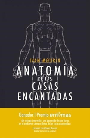 ANATOMÍA DE LAS CASAS ENCANTADAS | 9788415864899 | IVAN MOURIN