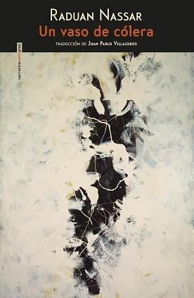 UN VASO DE CÓLERA | 9788415601883 | NASSAR, RADUAN