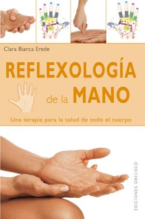REFLEXOLOGIA DE LA MANO | 9788497776301