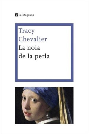 NOIA DE LA PERLA 2ªED | 9788482642161 | CHEVALIER, TRACY