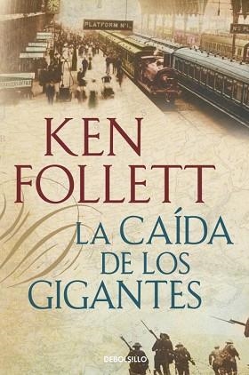 LA CAÍDA DE LOS GIGANTES | 9788490320549 | FOLLETT,KEN