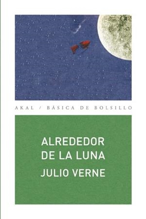 ALREDEDOR DE LA LUNA | 9788446028642 | VERNE JULIO