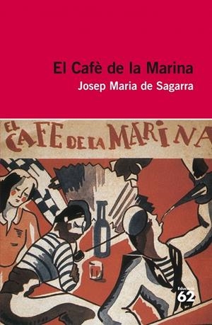 CAFÈ DE LA MARINA | 9788415192923