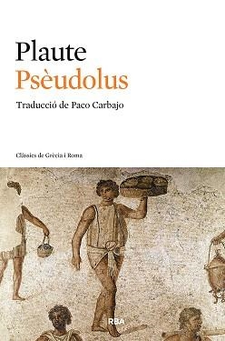 PSÈUDOLUS | 9788482646145 | NS , PLAUTE