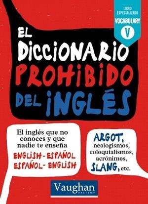 EL DICCIONARIO PROHIBIDO DEL INGLÉS | 9788416094707 | MCKINNON, MARK/SÁIZ GARCÍA, ALMUDENA