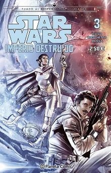 STAR WARS IMPERIO DESTRUIDO (SHATTERED EMPIRE) N º03 | 9788416401499 | GREG RUCKA