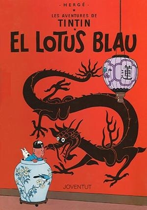 LOTUS BLAU, EL | 9788426111852 | Herge (Seud. de Remi, Georges)