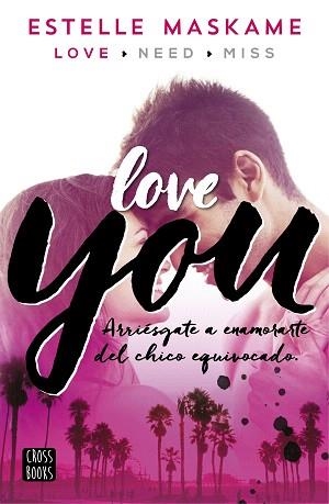 YOU 1. LOVE YOU | 9788408147084 | ESTELLE MASKAME