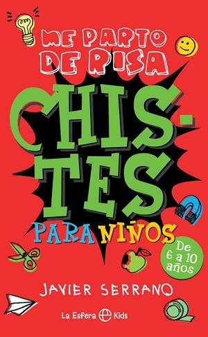 CHISTES PARA NIÑOS | 9788490604656 | SERRANO, JAVIER