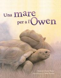 UNA MARE PER A L'OWEN | 9788479012939 | BAUER, MARION DANE