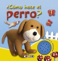 COMO HACE EL PERRO? | 9788499138404