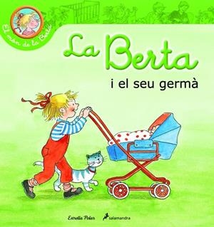BERTA TÉ UN GERMANET | 9788415790327 | LIANE SCHNEIDER