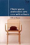 HOME QUE VA CONFONDRE LA SEVA DONA AMB UN BARRET, L# | 9788484372424 | SACKS, OLIVER