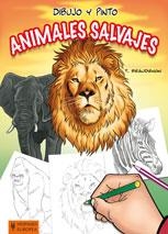 DIBUJO Y PINTO ANIMALES SALVAJES | 9788425519277 | THIERRY BEAUDENON