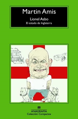 LIONEL ASBO: EL ESTADO DE INGLATERRA | 9788433977731 | AMIS, MARTIN