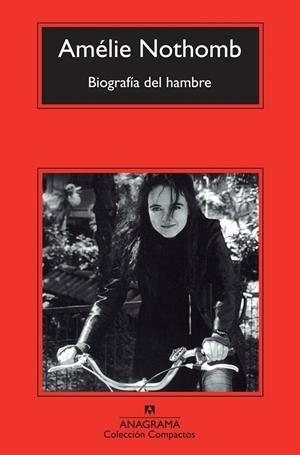 BIOGRAFIA DEL HAMBRE | 9788433977229 | NOTHOMB, AMELIE (1967- ) [VER TITULOS]
