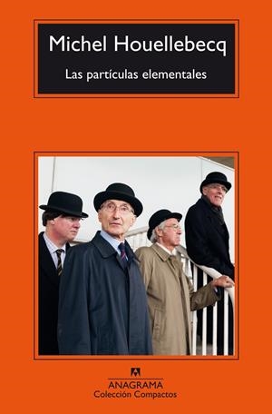 PARTICULAS ELEMENTALES | 9788433967305 | HOUELLEBECQ, MICHEL