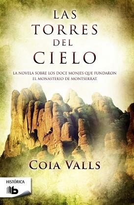 LAS TORRES DEL CIELO | 9788490700396 | VALLS, COIA
