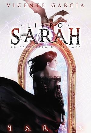LIBRO DE SARAH, EL (LA FORTALEZA DEL TIEMPO) | 9788416436224