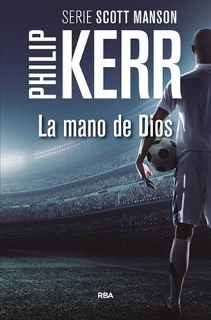 LA MANO DE DIOS | 9788490566688 | KERR , PHILIP