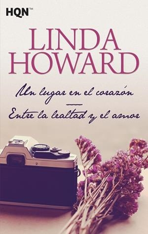 UN LUGAR EN EL CORAZÓN; ENTRE LA LEALTAD Y EL AMOR | 9788468778389 | HOWARD, LINDA