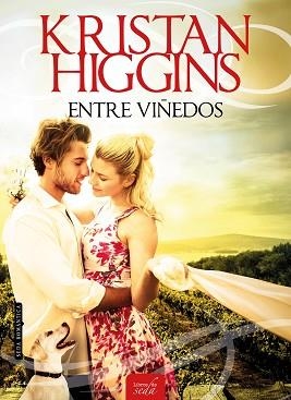 ENTRE VIÑEDOS | 9788416550234 | HIGGINS, KRISTAN