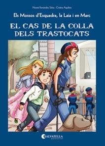 EL CAS DE LA COLLA DELS TRASTOCATS | 9788484128397 | FERNÁNDEZ SELVA, NOEMÍ