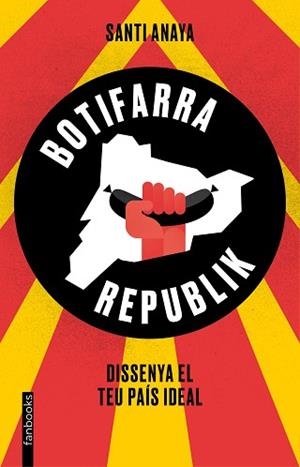 BOTIFARRA REPUBLIK | 9788416297733 | SANTI ANAYA