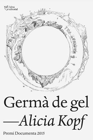 GERMÀ DE GEL | 9788494508516 | AVALOS, IMMA