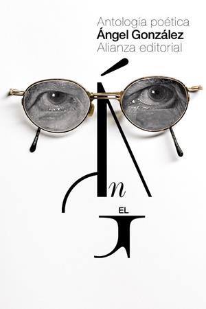 ANTOLOGÍA POÉTICA | 9788491043119 | GONZÁLEZ, ÁNGEL