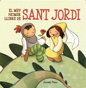 MEU PRIMER LLIBRE DE SANT JORDI | 9788499323619 | DIVERSOS AUTORS