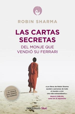 CARTAS SECRETAS DEL MONJE QUE VENDIO SU | 9788490321270 | SHARMA , ROBIN