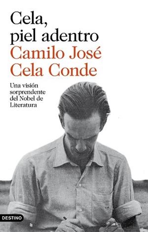 CELA, PIEL ADENTRO | 9788423350902 | CAMILO JOSÉ CELA CONDE