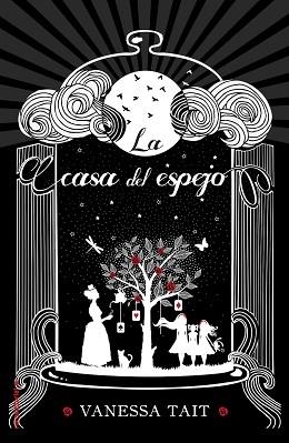 LA CASA DEL ESPEJO | 9788416498093 | TAIT, VANESSA