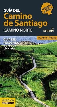 GUÍA DEL CAMINO DE SANTIAGO. CAMINO NORTE | 9788499358444 | POMBO RODRÍGUEZ, ANTÓN