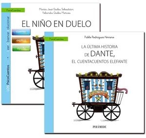 GUÍA: EL NIÑO EN DUELO + CUENTO: LA ÚLTIMA HISTORIA DE DANTE, EL CUENTACUENTOS E | 9788436835830 | QUILES SEBASTIÁN, MARÍA JOSÉ/QUILES MARCOS, YOLANDA/RODRÍGUEZ HERRERO, PABLO