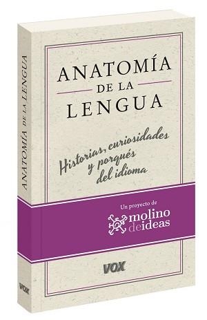 ANATOMÍA DE LA LENGUA | 9788499742137 | BASTERRECHEA MOLINA, EDUARDO/ÁLVAREZ MELLADO, ELENA