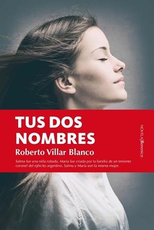 TUS DOS NOMBRES | 9788416750009 | VILLAR BLANCO, ROBERTO