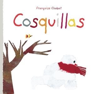 COSQUILLAS | 9788416117994 | CHABOT, FRANÇOISE
