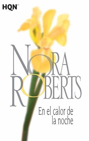 EN EL CALOR DE LA NOCHE | 9788468781969 | ROBERTS, NORA