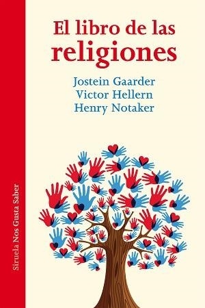 EL LIBRO DE LAS RELIGIONES | 9788416749546 | GAARDER, JOSTEIN/HELLERN, VICTOR/NOTAKER, HENRY