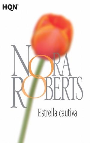 ESTRELLA CAUTIVA | 9788468782041 | ROBERTS, NORA
