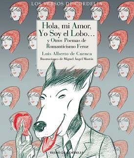HOLA, MI AMOR, YO SOY EL LOBO? | 9788415973881 | DE CUENCA Y PRADO, LUIS ALBERTO