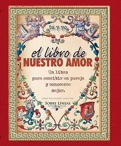 EL LIBRO DE NUESTRO AMOR | 9788491111207 | GARCIA ESTRADA, MAENA