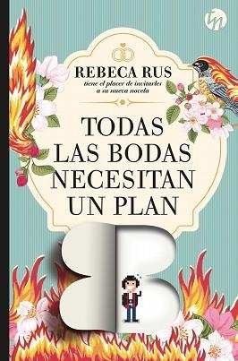 TODAS LAS BODAS NECESITAN UN PLAN B | 9788468784700 | RUS, REBECA