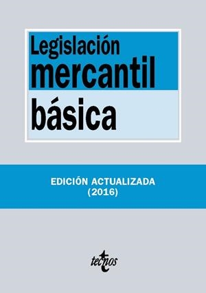 LEGISLACIÓN MERCANTIL BÁSICA | 9788430970032 | EDITORIAL TECNOS