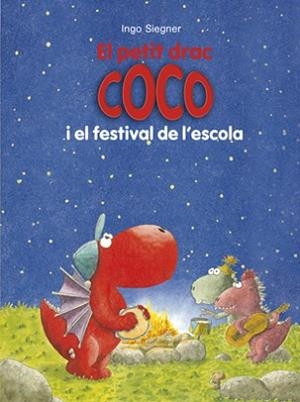EL PETIT DRAC COCO I EL FESTIVAL DE L'ESCOLA | 9788424657871 | SIEGNER, INGO
